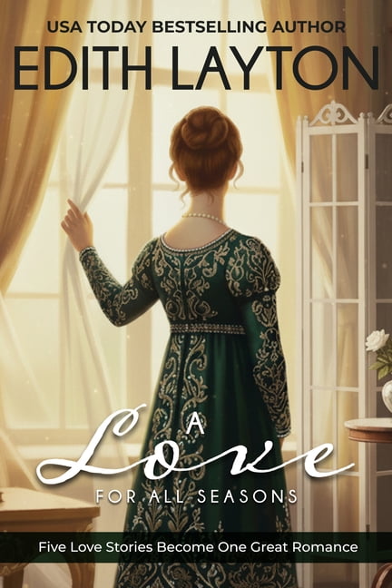A Love for All Seasons, (Paperback)