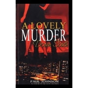 A Lovely Murder Down South, Paperback