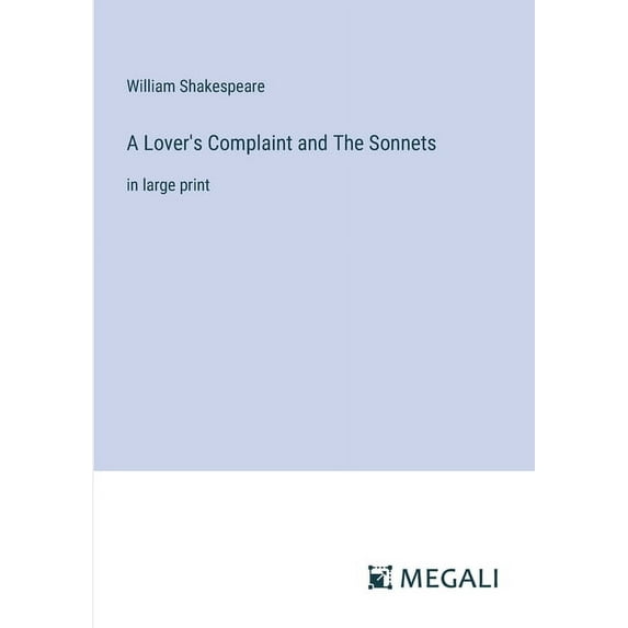 A Lover's Complaint and The Sonnets (Paperback)