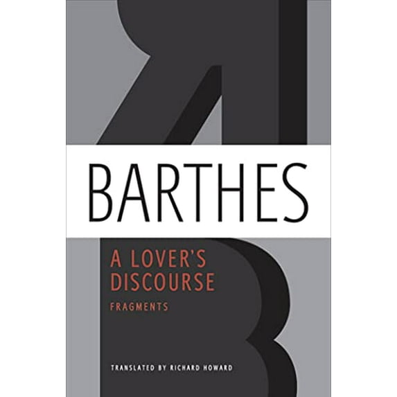 Pre-Owned A Lover's Discourse : Fragments (Paperback) 9780374532314