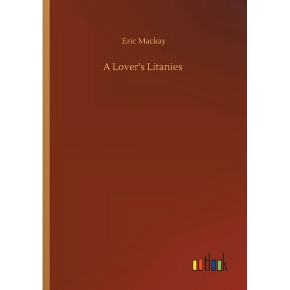 A Lover's Litanies (Paperback)