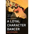 thumbnail image 1 of Pre-Owned A Loyal Character Dancer, 1 of 1