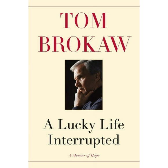 A Lucky Life Interrupted : A Memoir of Hope (Hardcover)