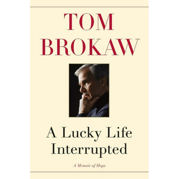 Lucky Life Interrupted: A Memoir of Hope