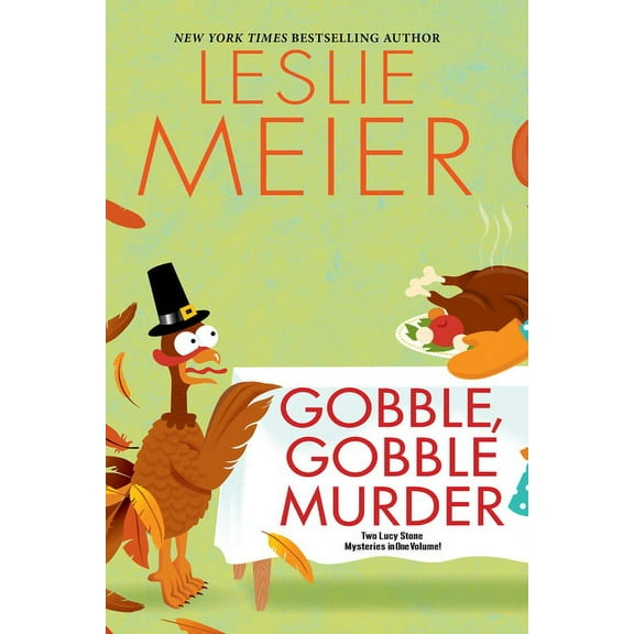 Lucy Stone Mystery Gobble, Gobble Murder, (Paperback)