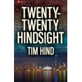 thumbnail image 1 of A Luke Frankland Novel Twenty-Twenty Hindsight, Book 3, (Paperback), 1 of 1