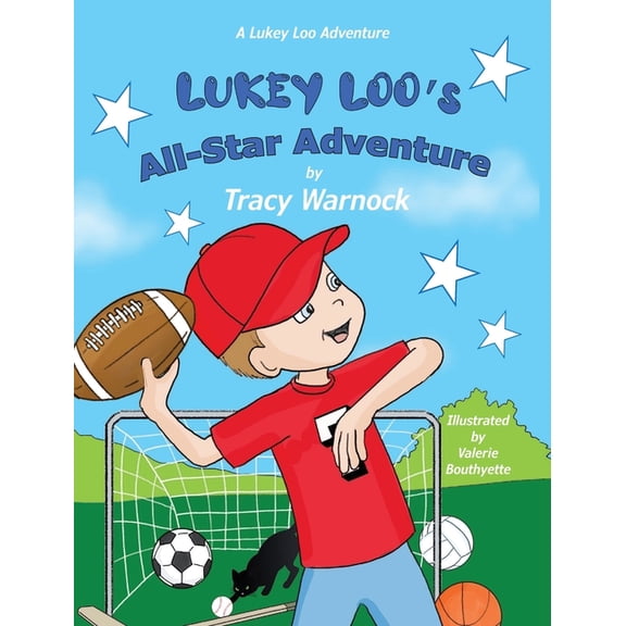 A Lukey Loo Adventure Lukey Loo's All-Star Adventure, (Hardcover)