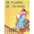 thumbnail image 1 of Pre-Owned A Lullaby for Daddy (Paperback) 9780865434042, 1 of 1