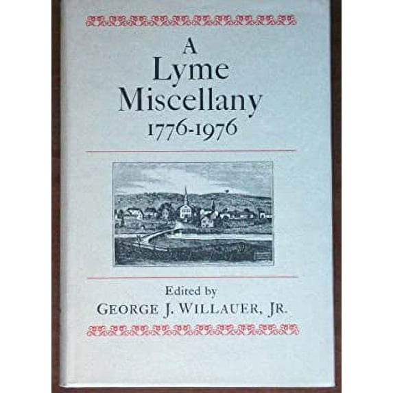 Pre-Owned A Lyme Miscellany, 1776-1976 9780819550095 Used