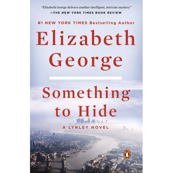 Lynley Novel Something to Hide: A Lynley Novel, (Paperback)