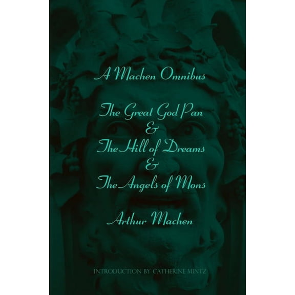 A Machen Omnibus, (Paperback)