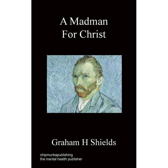 A Madman for Christ, (Paperback)