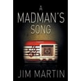 thumbnail image 1 of A Madman's Song, (Hardcover), 1 of 1