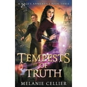 A Mages Apprentice Tempests of Truth, Book 3, Paperback