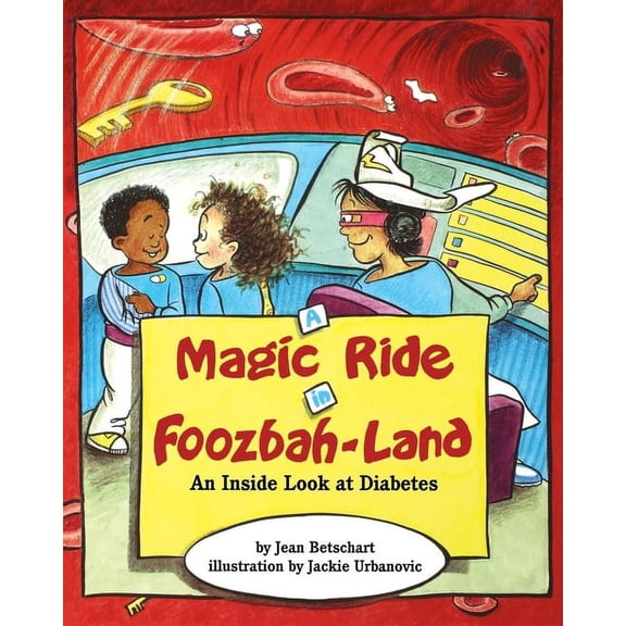A Magic Ride in Foozbah-Land, (Paperback)