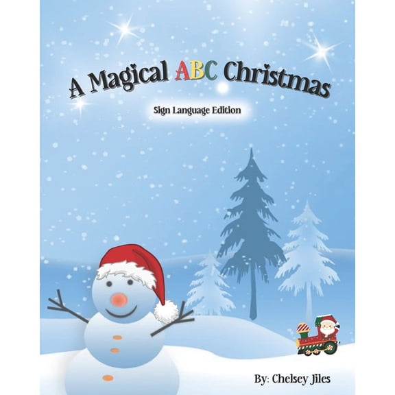 A Magical ABC Christmas: Sign Language Edition, (Paperback)
