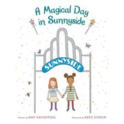A Magical Day in Sunnyside, Paperback