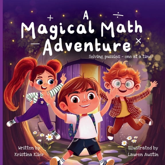 A Magical Math Adventure: Solving puzzles - one at a time!, (Paperback)