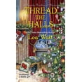 thumbnail image 1 of A Mainely Needlepoint Mystery: Thread the Halls (Series #6) (Paperback), 1 of 1