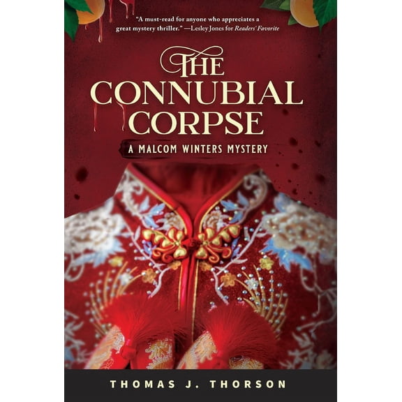 A Malcom Winters Mystery The Connubial Corpse, Book 2, (Hardcover)