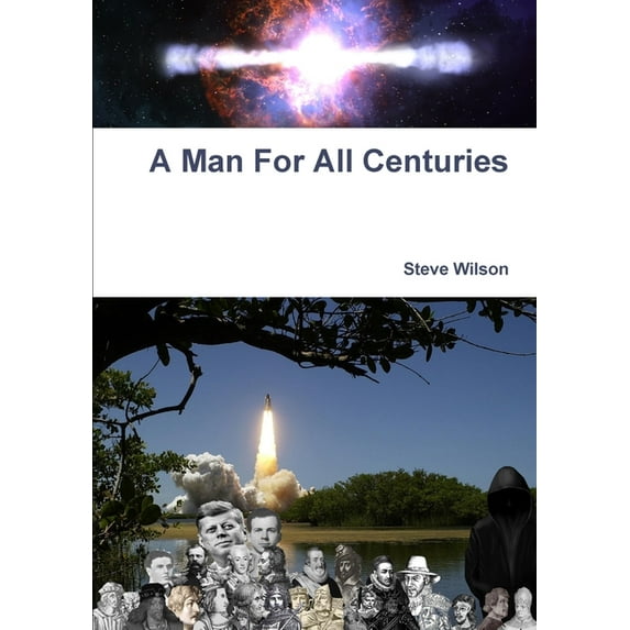 A Man For All Centuries, (Paperback)