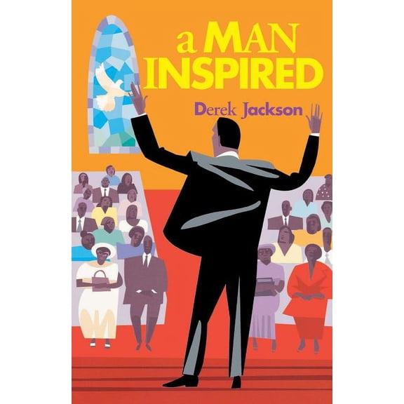 A Man Inspired, (Paperback)