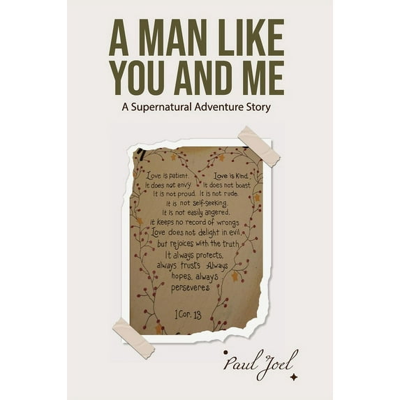 A Man Like You And Me: A Supernatural Adventure Story, (Hardcover)