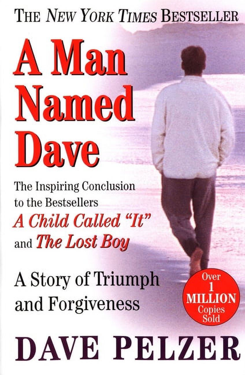 A Man Named Dave : A Story of Triumph and Forgiveness (Paperback) - image 1 of 1