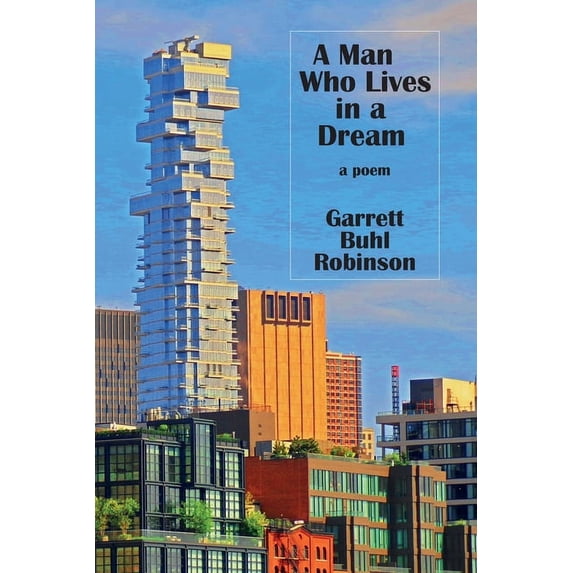 A Man Who Lives in a Dream, (Paperback)