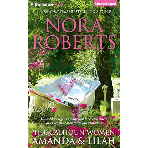 Pre-Owned A Man for Amanda / For The Love of Lilah (Calhoun Women: & Lilah) Paperback