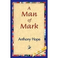 thumbnail image 1 of A Man of Mark, (Paperback), 1 of 1