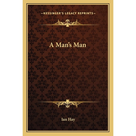 A Man's Man (Paperback)