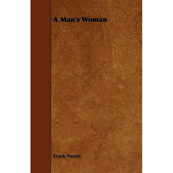 A Man's Woman (Paperback)