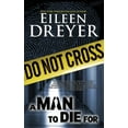 thumbnail image 1 of A Man to Die For: Medical Thriller, (Paperback), 1 of 1