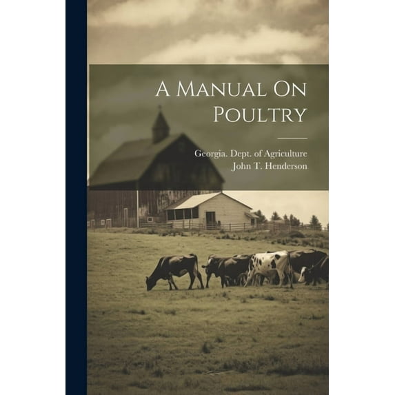 A Manual On Poultry (Paperback)