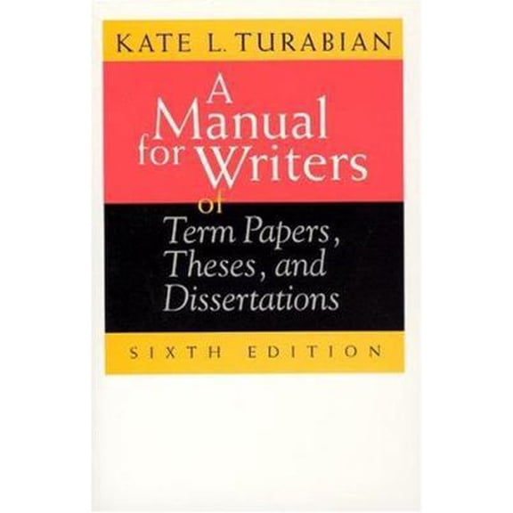 Pre-Owned A Manual for Writers of Term Papers, Theses, and Dissertations (Hardcover) 0226816265 9780226816265
