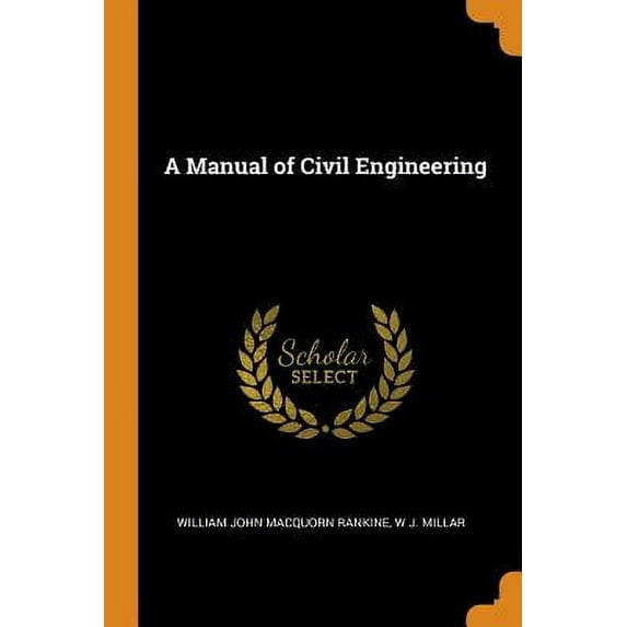 A Manual of Civil Engineering (Paperback)