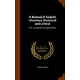 thumbnail image 1 of A Manual of English Literature, Historical and Critical (Other), 1 of 1