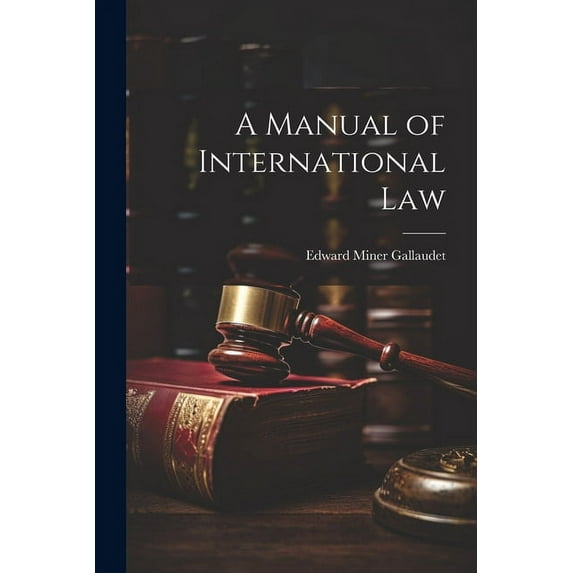 A Manual of International Law (Paperback)