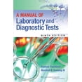 thumbnail image 1 of A Manual of Laboratory and Diagnostic Tests (Paperback) by Frances Fischbach, Marshall B Dunning, 1 of 2