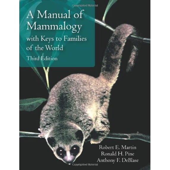 Pre-Owned A Manual of Mammalogy: With Keys to Families of the World (Spiral-bound) 1577667689 9781577667681