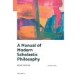 thumbnail image 1 of A Manual of Modern Scholastic Philosophy, (Paperback), 1 of 1