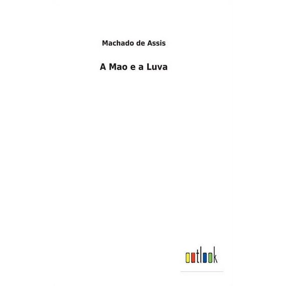 A Mao e a Luva (Hardcover)