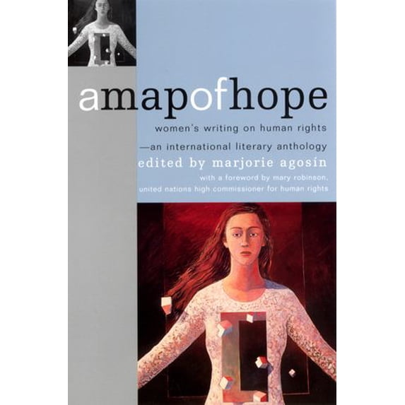 Pre-Owned A Map of Hope: Women's Writing on Human Rights--An International Literary Anthology (Paperback) 0813526264 9780813526263