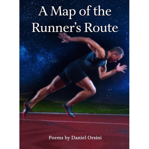 A Map of the Runner's Route, (Hardcover)