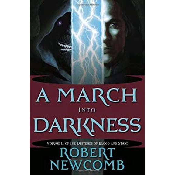 Pre-Owned A March Into Darkness (Hardcover) 034547709X 9780345477095