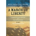 thumbnail image 1 of Pre-Owned A March of Liberty: A Constitutional History of the United States, Volume 2: From 1898 to the Present (Paperback) 0195382730 9780195382730, 1 of 1