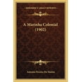 thumbnail image 1 of A Marinha Colonial (1902) (Paperback), 1 of 1