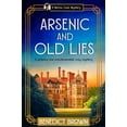 thumbnail image 1 of A Marius Quin Mystery Arsenic and Old Lies: A Gripping and Unputdownable Cozy Mystery, Book 5, (Paperback), 1 of 1