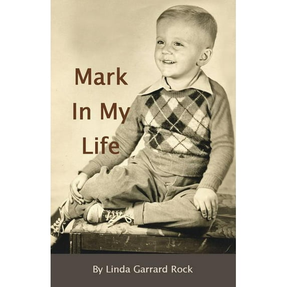 A Mark In My Life, (Paperback)